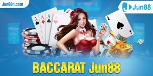 Baccarat Jun88